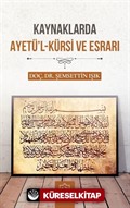 Kaynaklarda Ayetü'l-Kürsi ve Esrarı