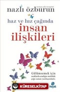 Haz ve Hız Çağında İnsan İlişkileri