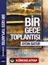 Bir Gece Toplantısı