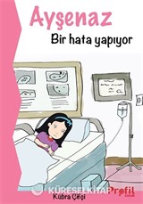 Ayşenaz Bir Hata Yapıyor