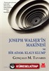 Joseph Walser'in Makinesi ve Bir Adam: Klaus Klump