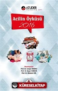 Acilin Öyküsü 2016