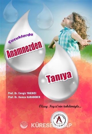 Çocuklarda Anamnezden Tanıya