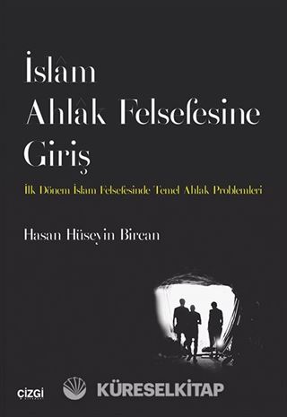 İslam Ahlak Felsefesine Giriş