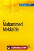 Hz. Muhammed Mekke'de