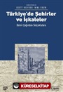 Türkiye'de Şehirler ve İçkaleler: Demir Çağından Selçuklulara