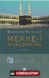 Mukaddes Yolculuk Mekke-i Mükerreme 2. Cilt