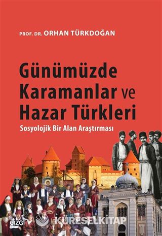 Günümüzde Karaman ve Hazar Türkleri
