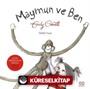 Maymun ve Ben
