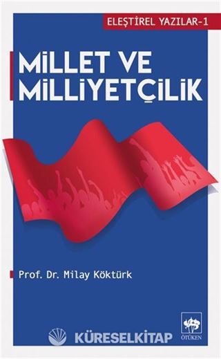 Millet ve Milliyetçilik
