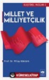 Millet ve Milliyetçilik