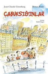 Çabuksığınlar