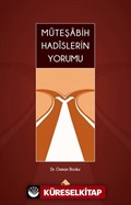 Müteşabih Hadislerin Yorumu