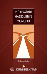 Müteşabih Hadislerin Yorumu