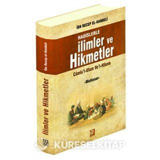 Hadislerle İlimler ve Hikmetler