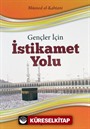 Gençler İçin İstikamet Yolu