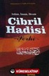 İslam, İman, İhsan Cibril Hadisi Şerhi