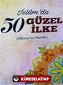 İslam'da 50 Güzel İlke