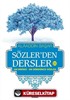 Sözler'den Dersler - III (On Birinci - On Dördüncü Sözler)