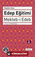 Edep Eğitimi - Mekteb-i Edeb