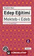 Edep Eğitimi - Mekteb-i Edeb