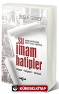 Şu İmam Hatipler (Olaylar-Belgeler-Tanıklar)