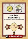 Evrad-ı Desukiyye ( Seyyid İbrahim ed-Desuki Hazretlerinin Evradı)