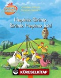 Meraklı Tavuklar - Hepimiz Birimiz, Birimiz Hepimiz İçin!