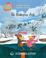 Meraklı Tavuklar - İlk Bakışta Aşk