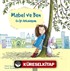 Mabel ve Ben - En İyi Arkadaşım