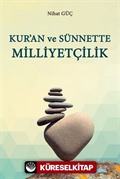 Kur'an ve Sünnette Milliyetçilik