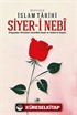 Siyer-İ Nebi Muhtasar İslam Tarihi