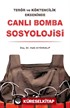 Canlı Bomba Sosyolojisi