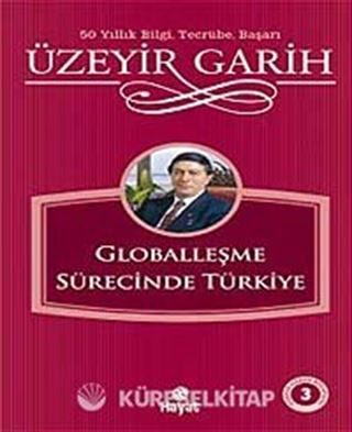 Globalleşme Sürecinde Türkiye