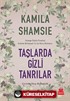 Taşlarda Gizli Tanrılar