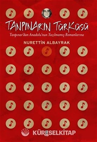 Tanpınar'ın Türküsü