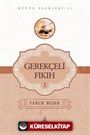 Gerekçeli Fıkıh 1