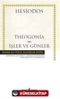 Theogonia - İşler ve Günler (Ciltli)