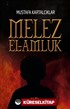 Melez - El-Amluk