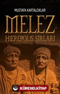 Melez - Hierepolis Sırları