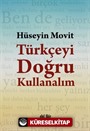 Türkçeyi Doğru Kullanalım