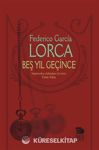 Beş Yıl Geçince