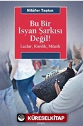 Bu Bir İsyan Şarkısı Değil!