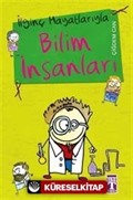 İlginç Hayatlarıyla Bilim İnsanları