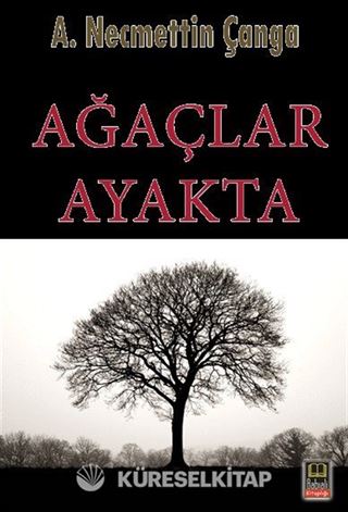 Ağaçlar Ayakta