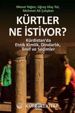 Kürtler Ne İstiyor?