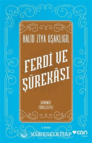 Ferdi ve Şürekası Günümüz Türkçesiyle