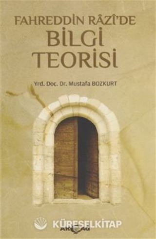 Fahreddin Razi' de Bilgi Teorisi