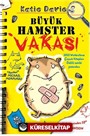 Büyük Hamster Vakası