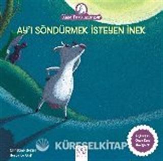 Ay'ı Söndürmek İsteyen İnek